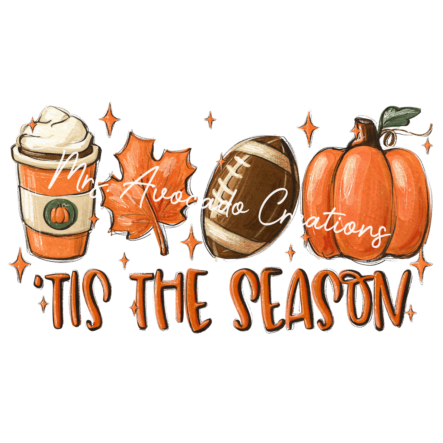 Tis the Season Football & Fall