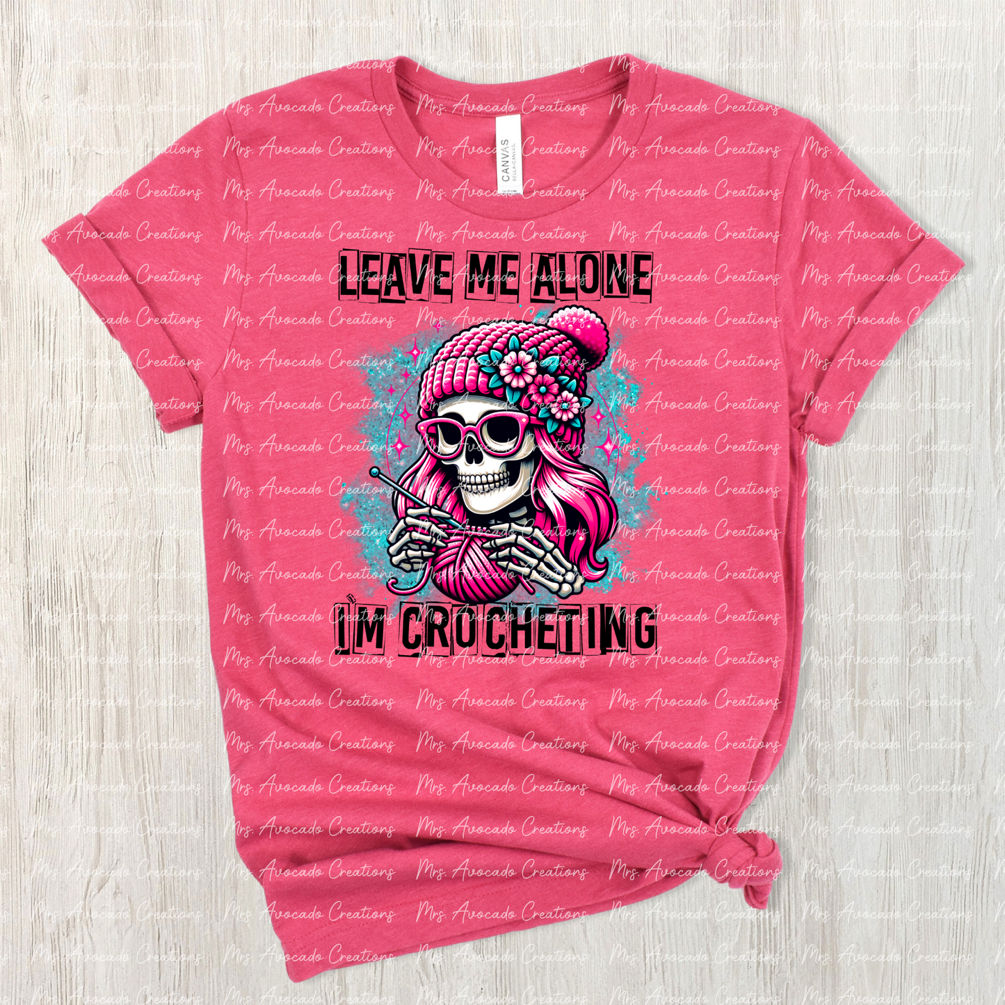 Leave Me Alone, I'm Crocheting