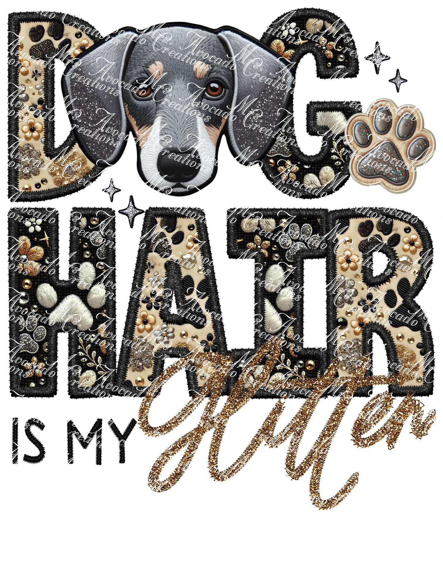 Dog Hair is My Glitter Daschund (gray)