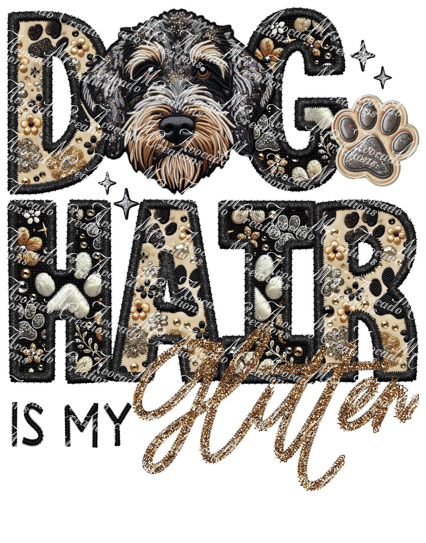 Dog Hair is My Glitter Doodle (Brindle)