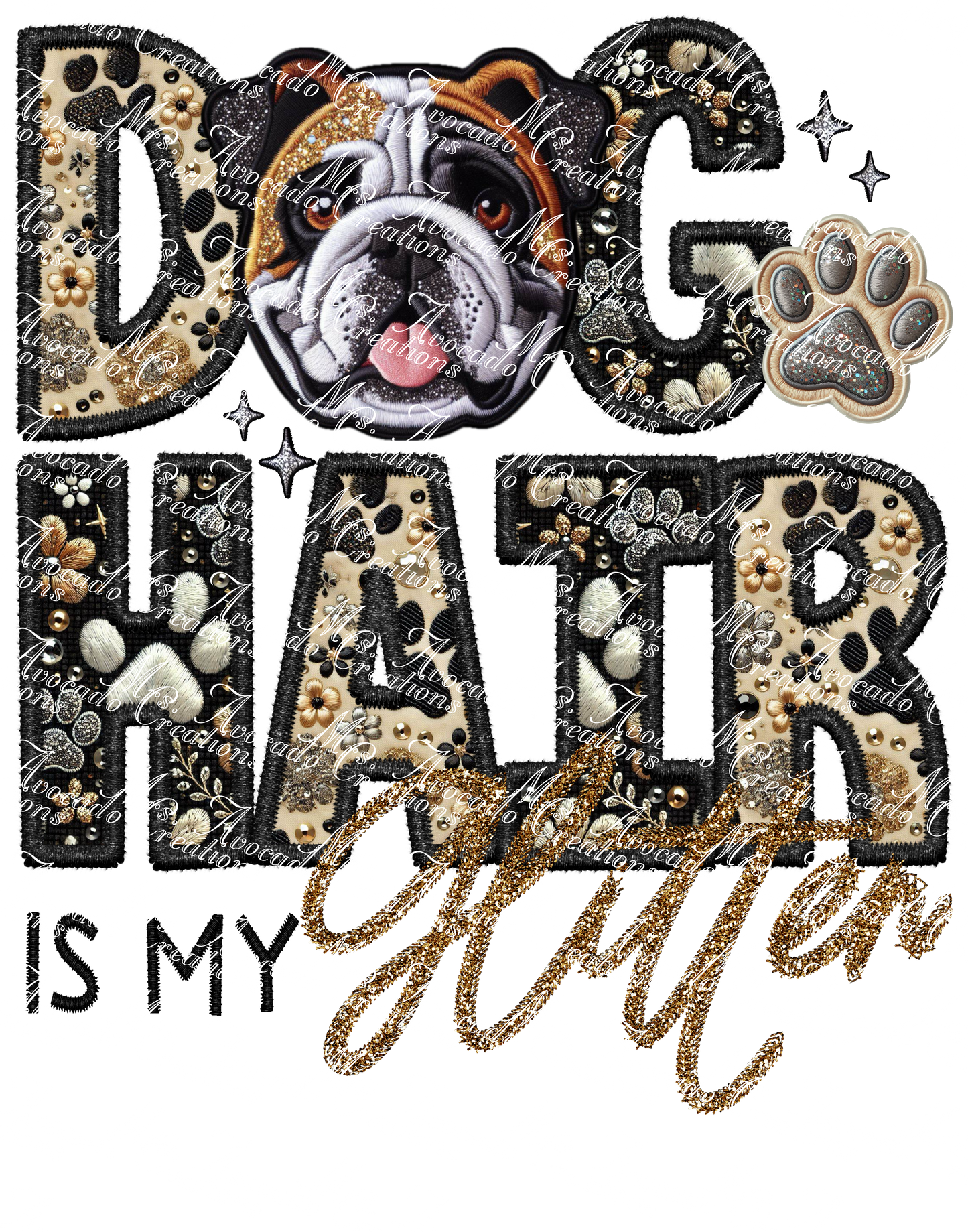 Dog Hair is My Glitter English Bulldog (triblend)