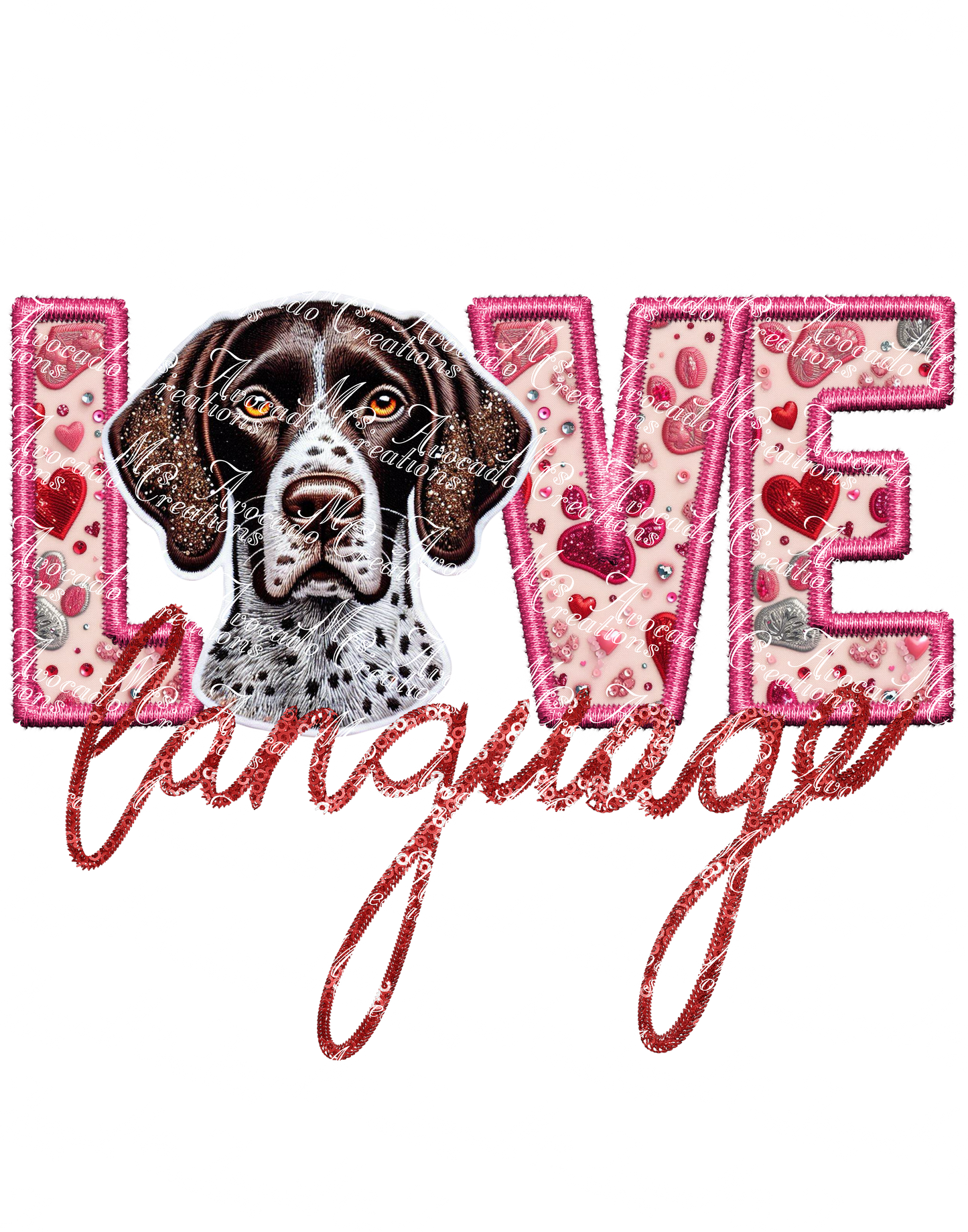 Love Language German Shorthair Pointer