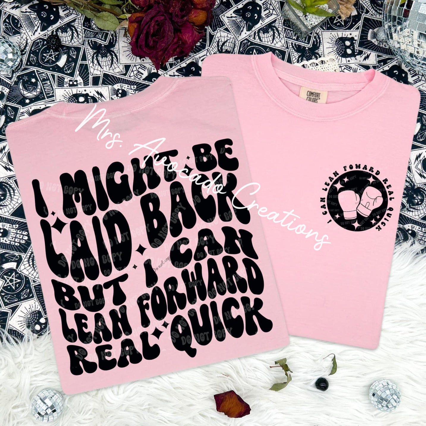 I might be laid back