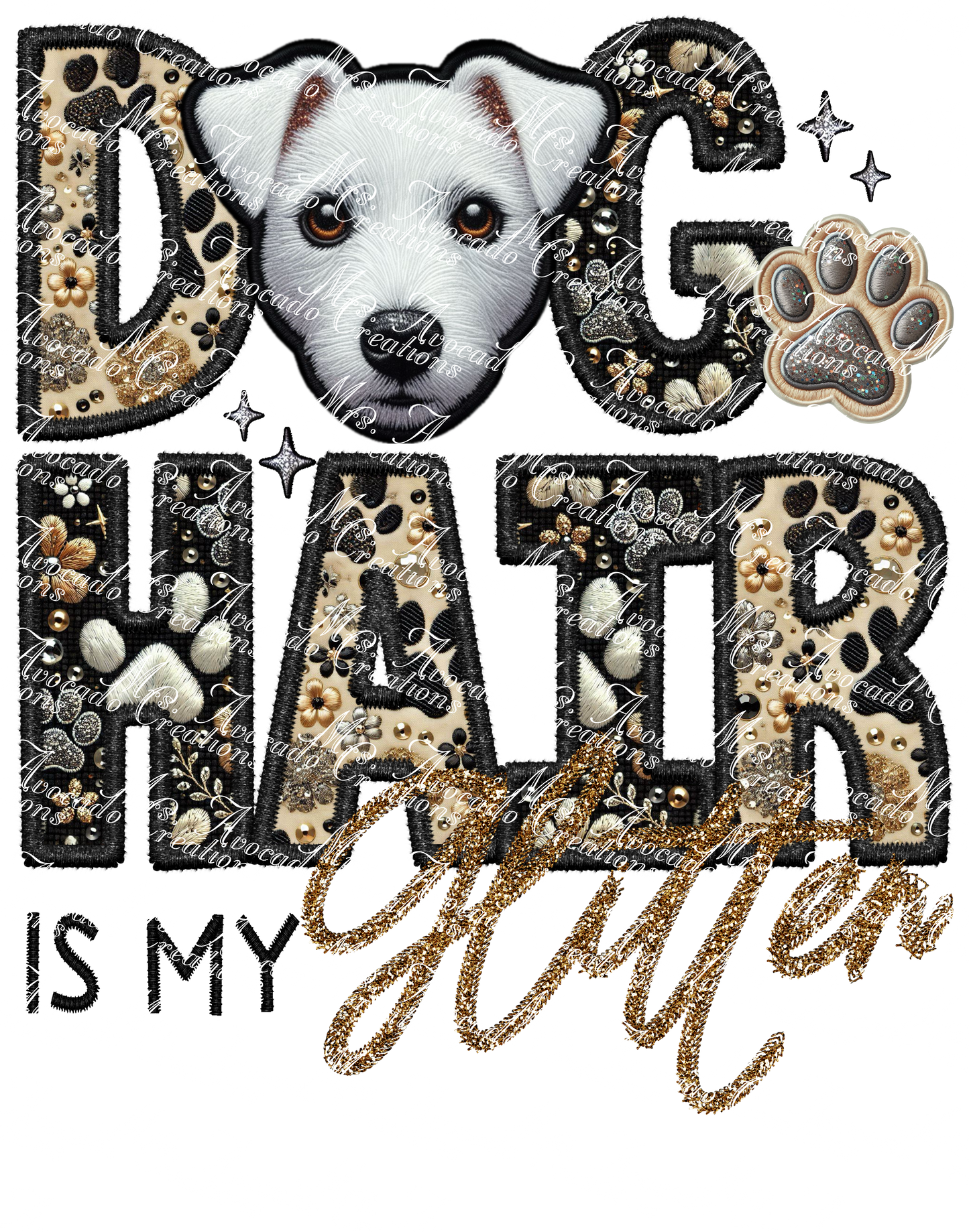 Dog Hair is My Glitter Jack Russell (white)