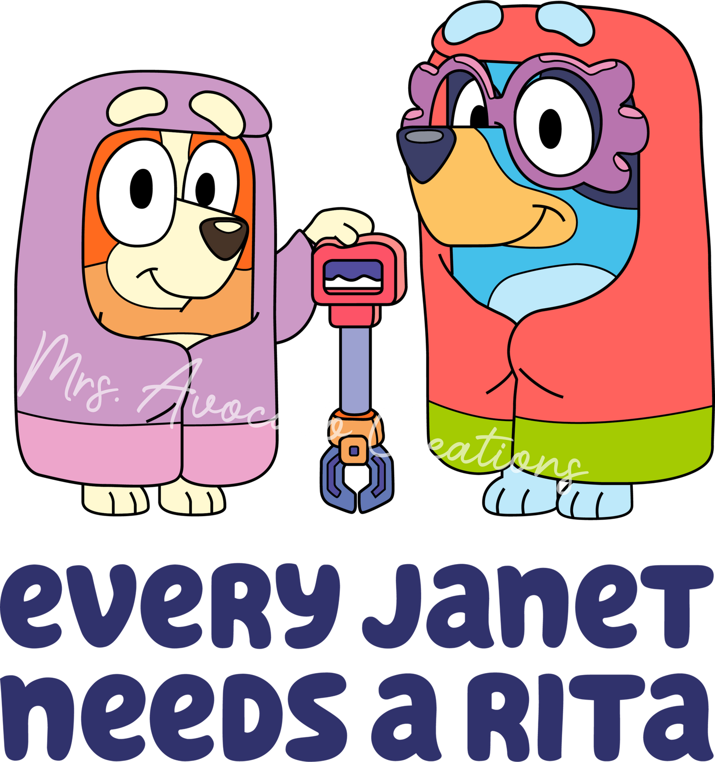Every Janet needs a Rita