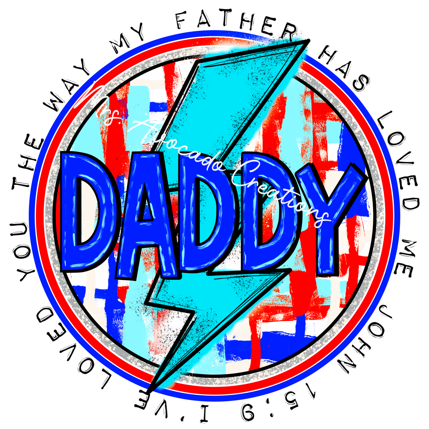 Daddy John 15:8