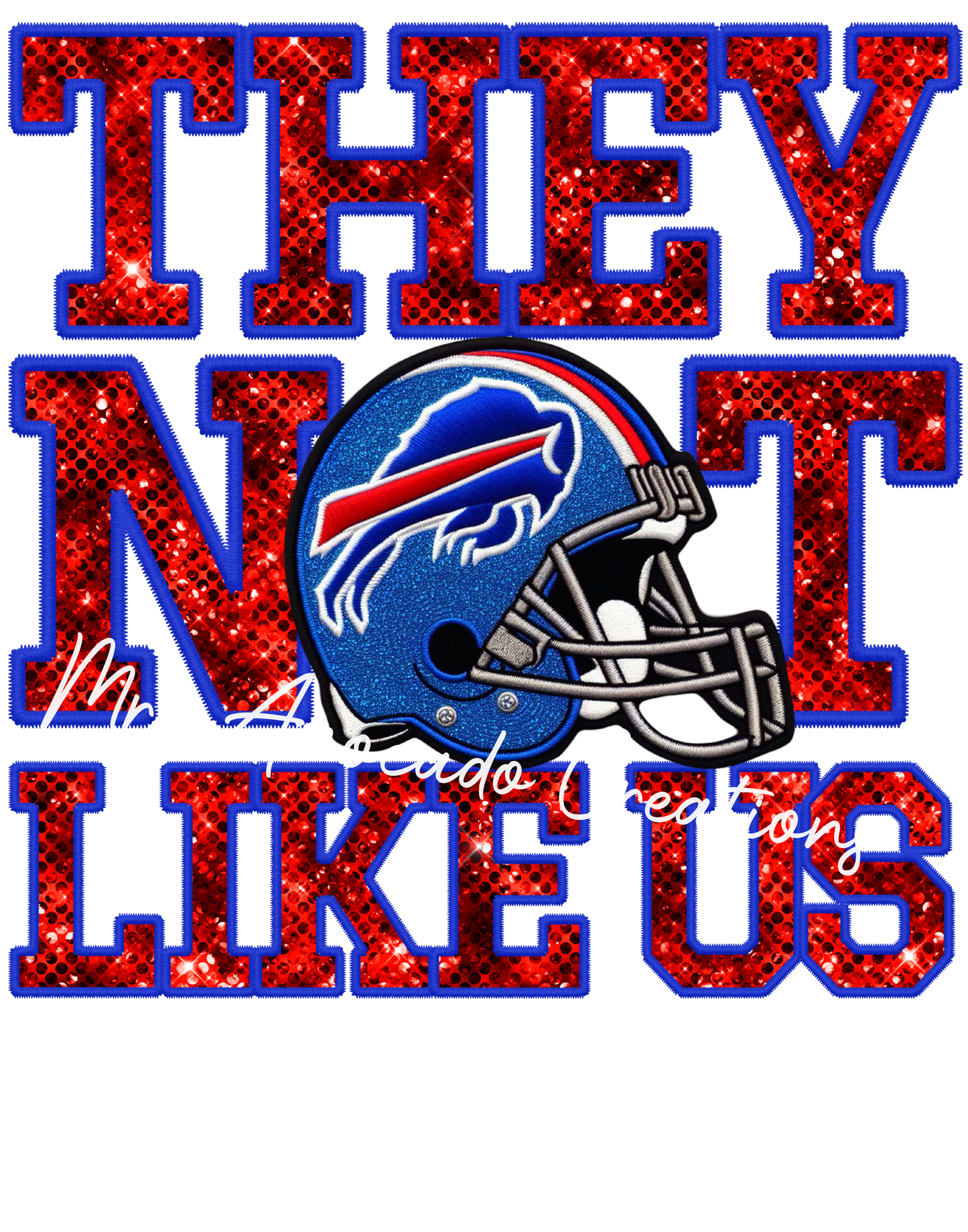 They not like us Buffalo