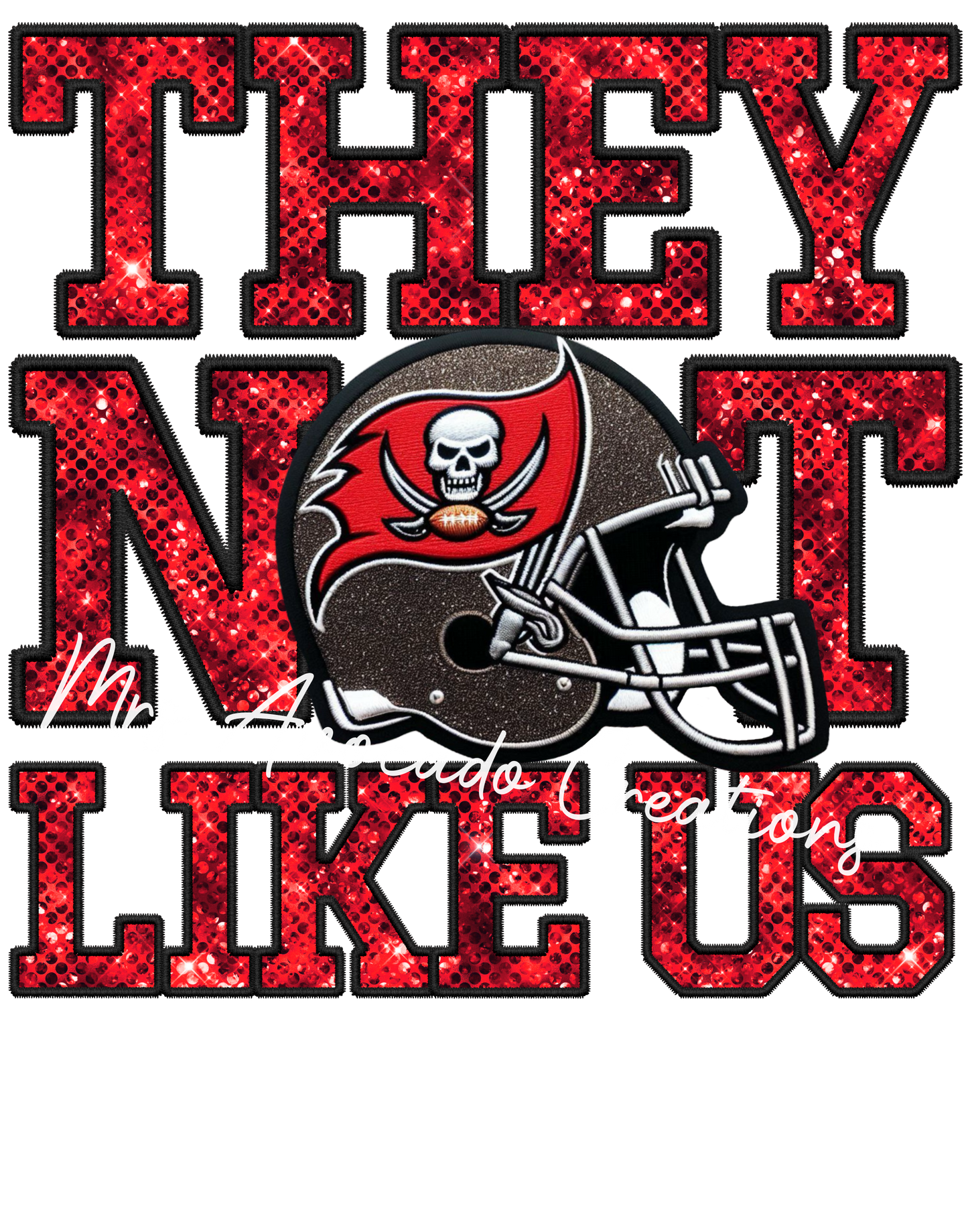 They not like us Tampa Bay
