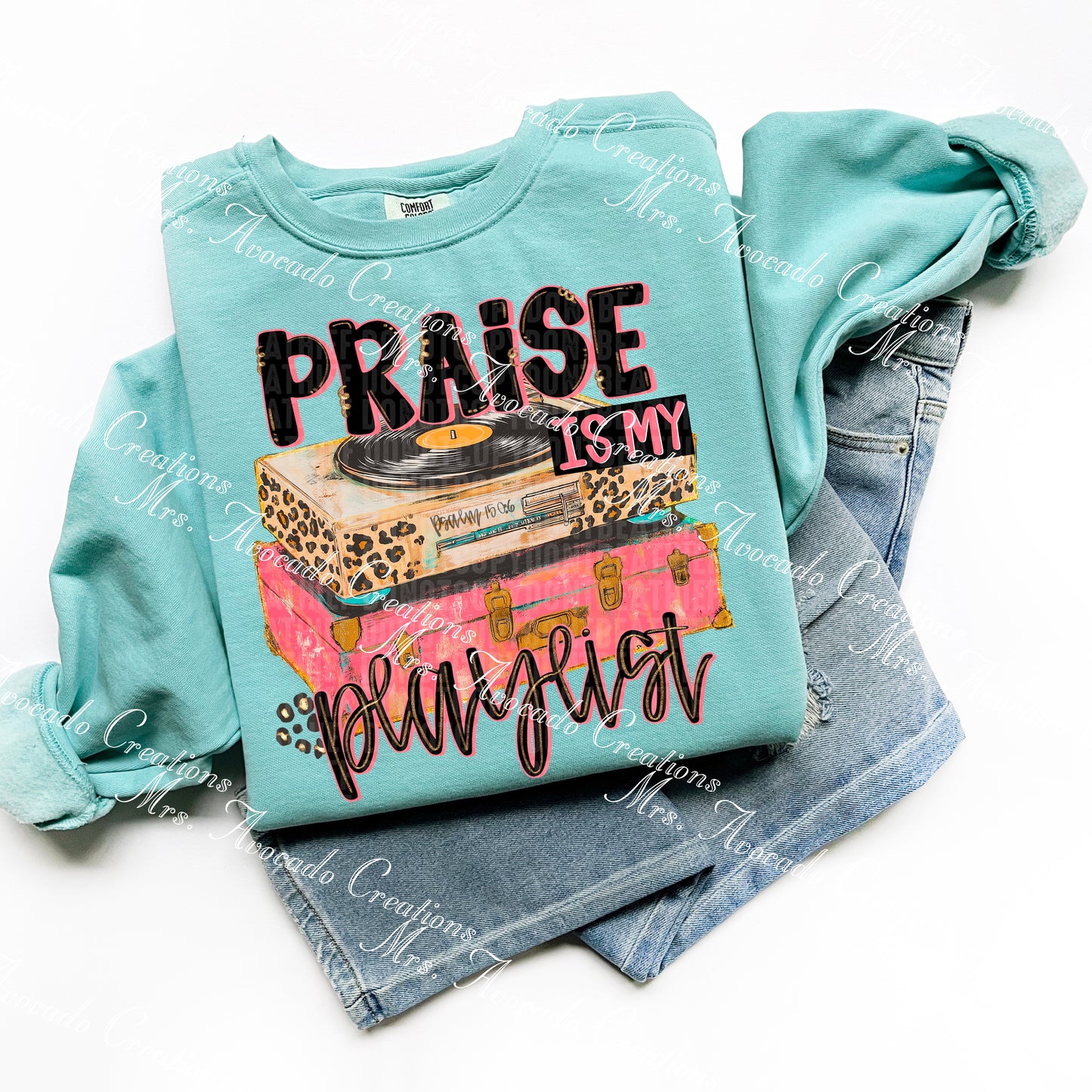 Praise is my playlist