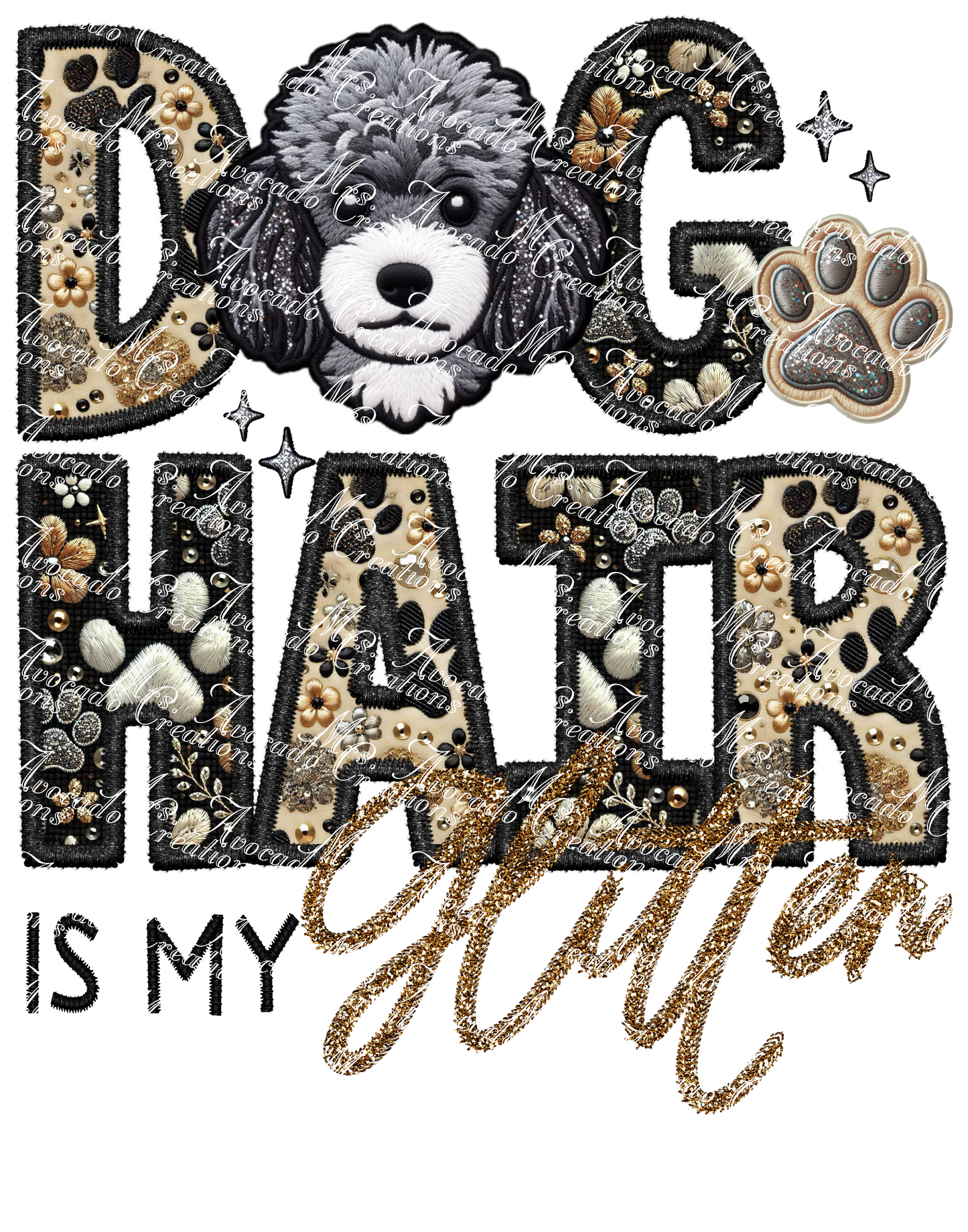 Dog Hair is My Glitter Toy Poodle (gray)