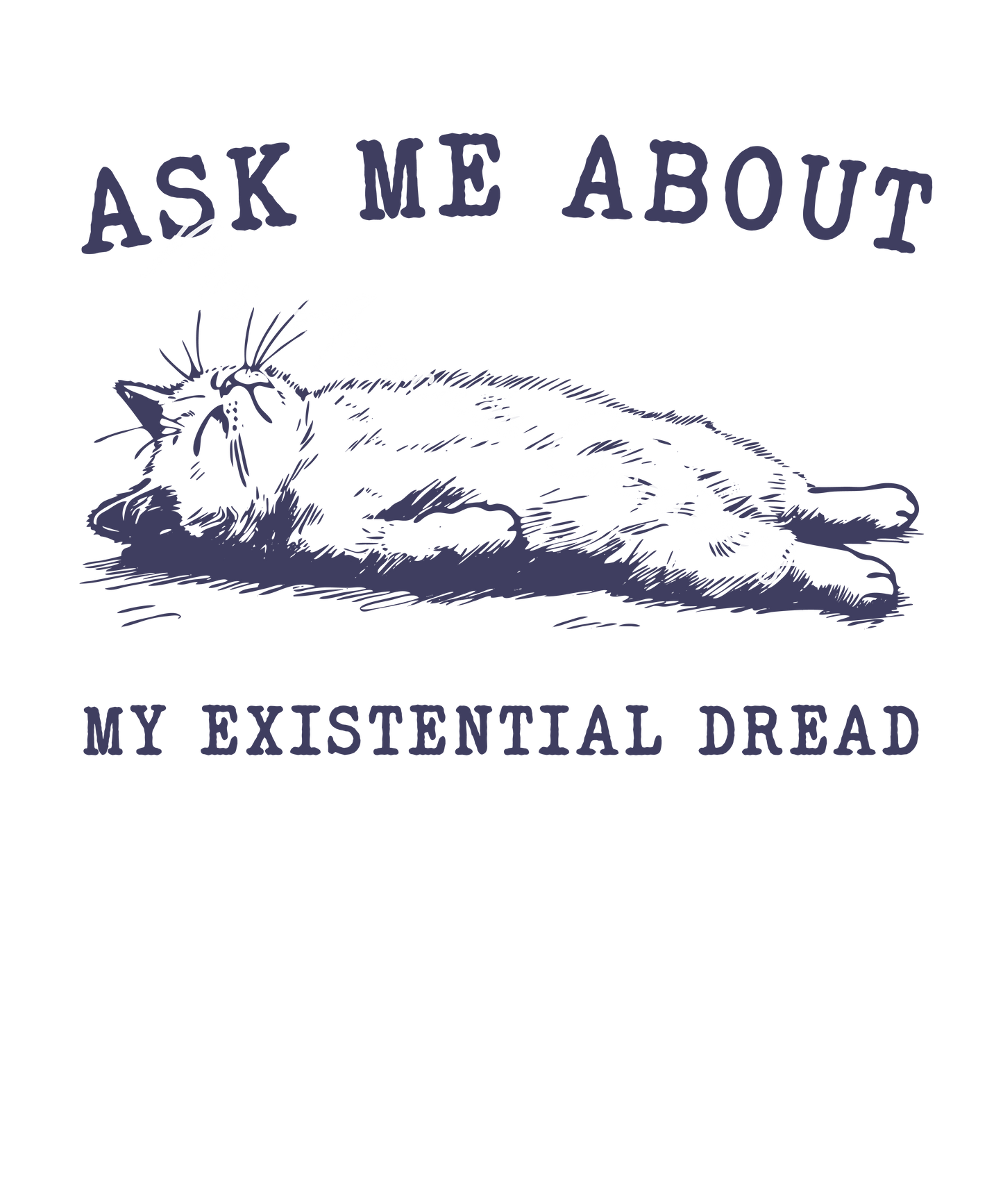 Existential Dread