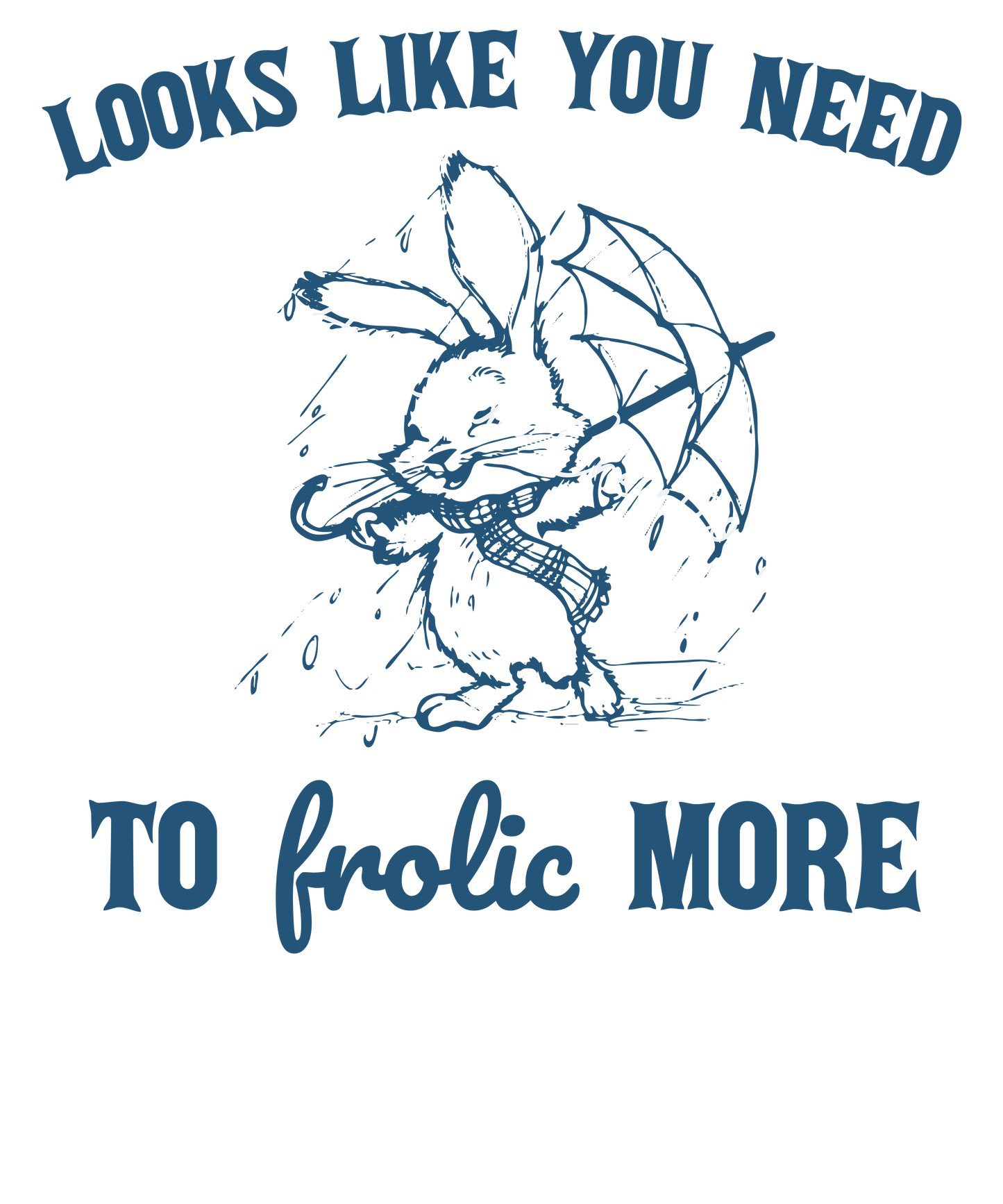 Frolic more
