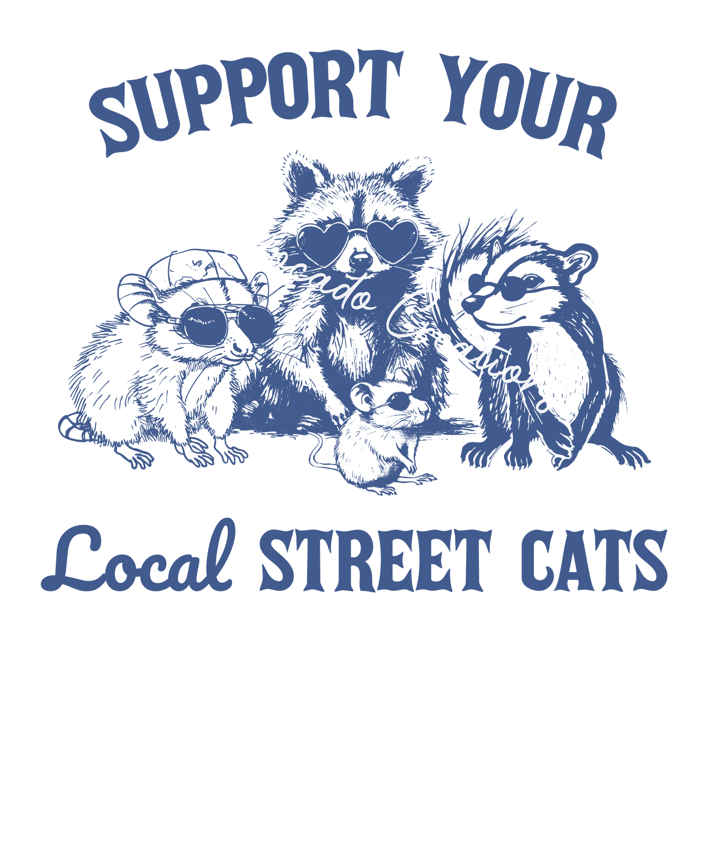 Support your local streetcats