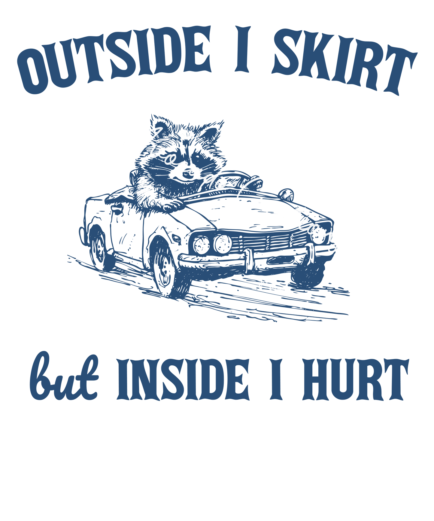 Outside I skirt