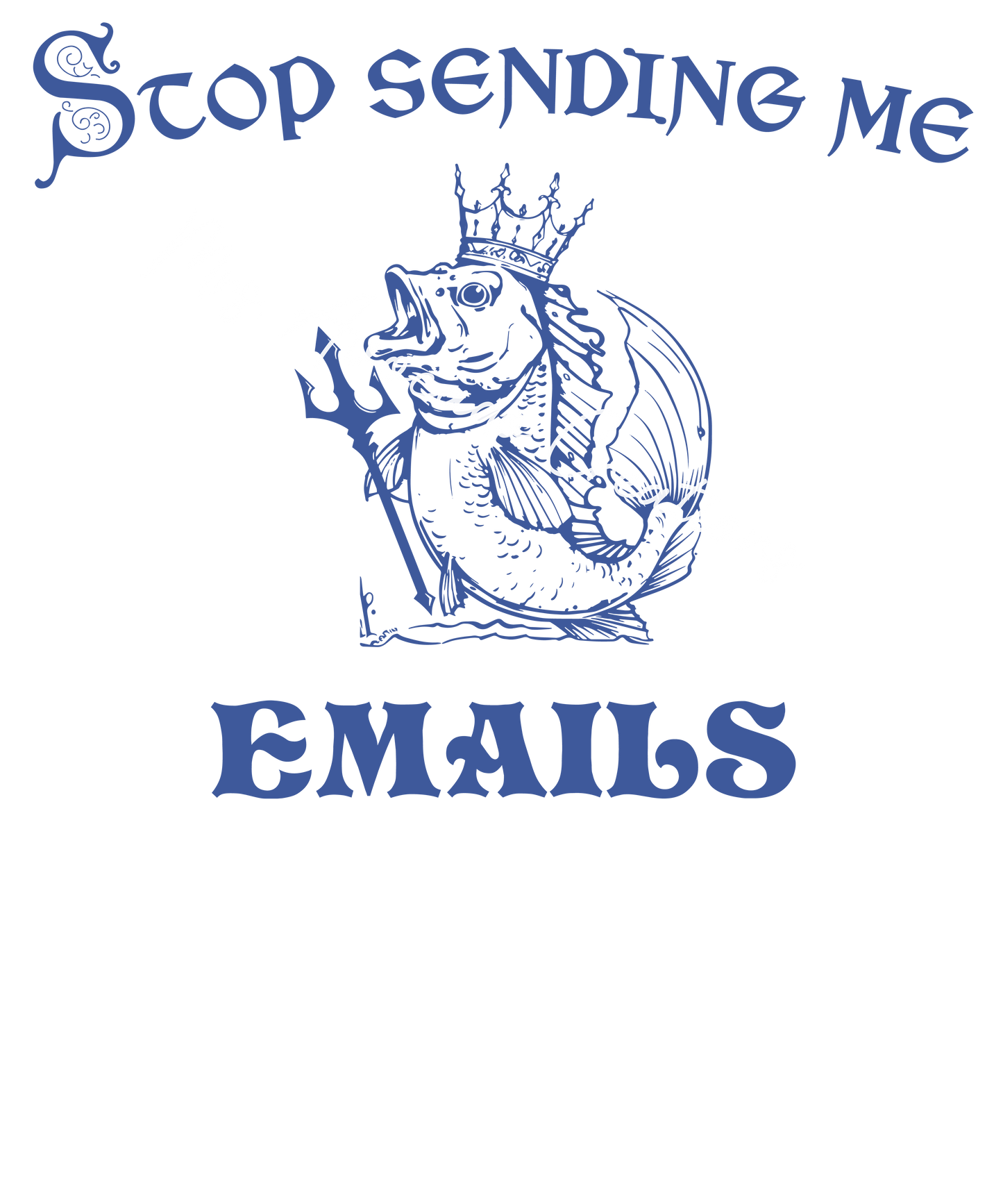 Stop sending me emails