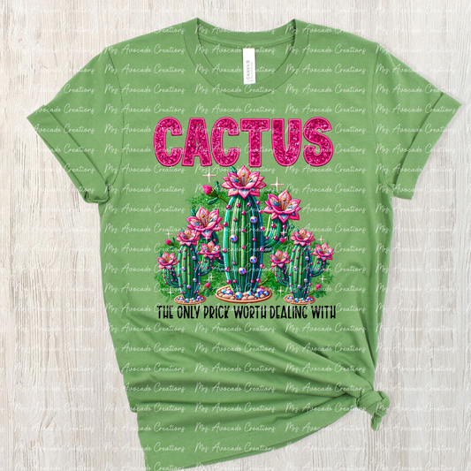 Cactus- the only prick worth dealing with