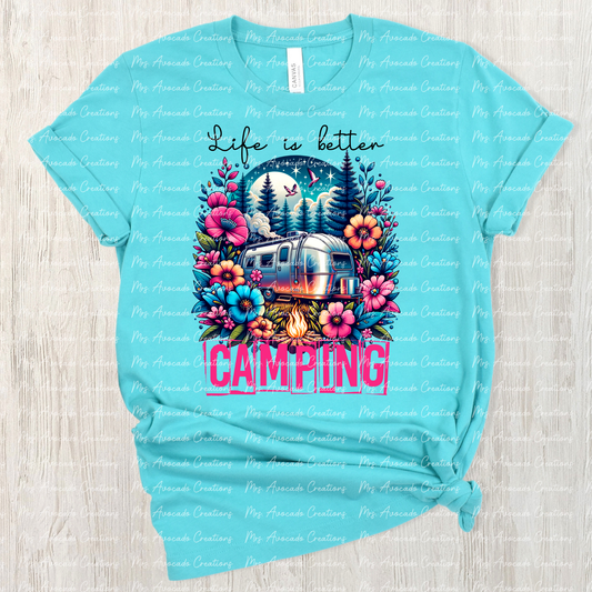 Life is better camping