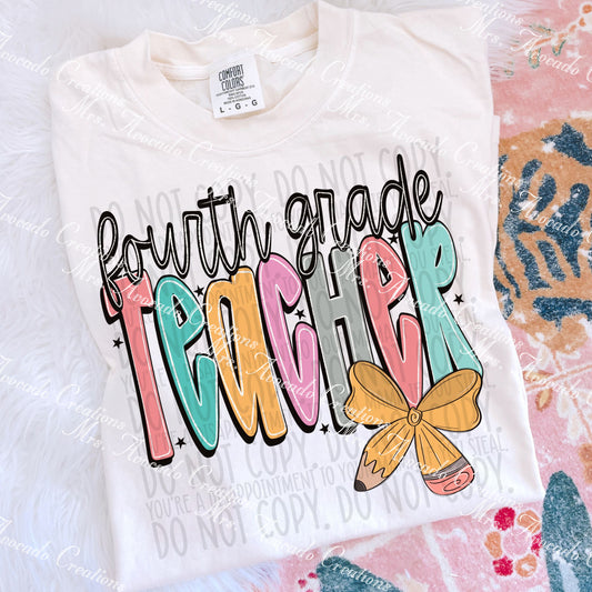 Bow Pencil Teacher Fourth Grade