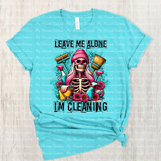 Leave Me Alone, I'm Cleaning