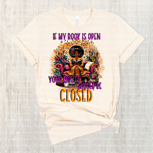If my book is open, your mouth should be closed 3