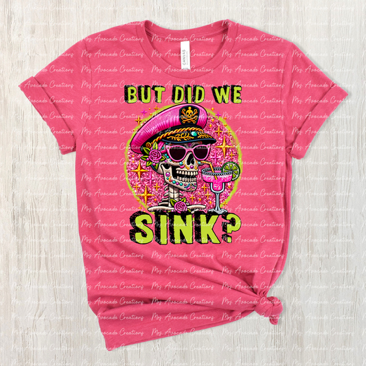 But Did We Sink?