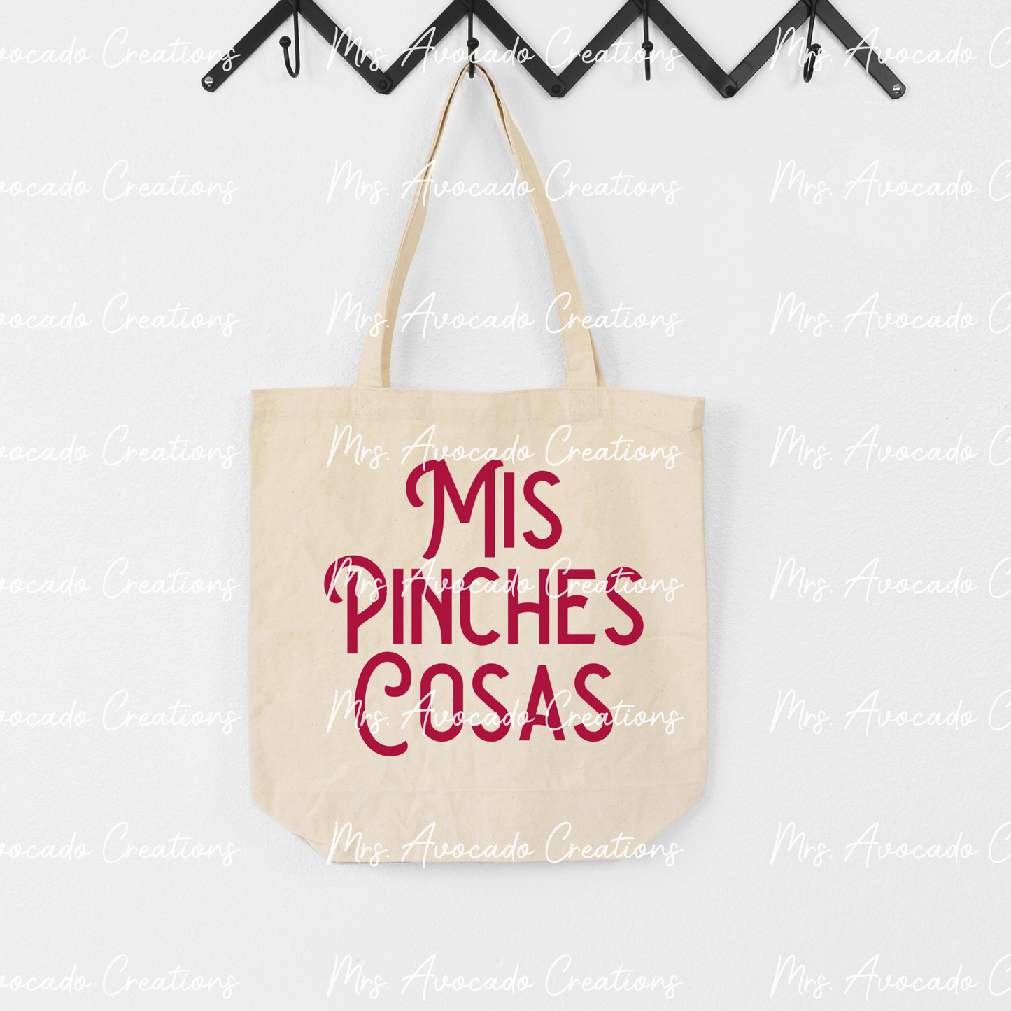 Mis Pinches Cosas Tote