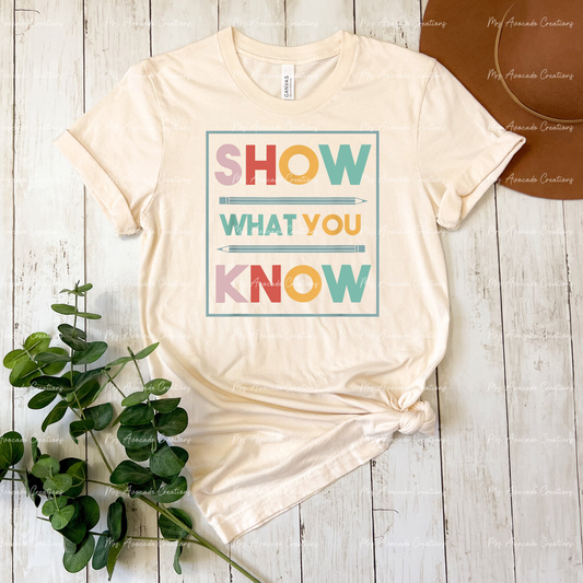 Show what you know