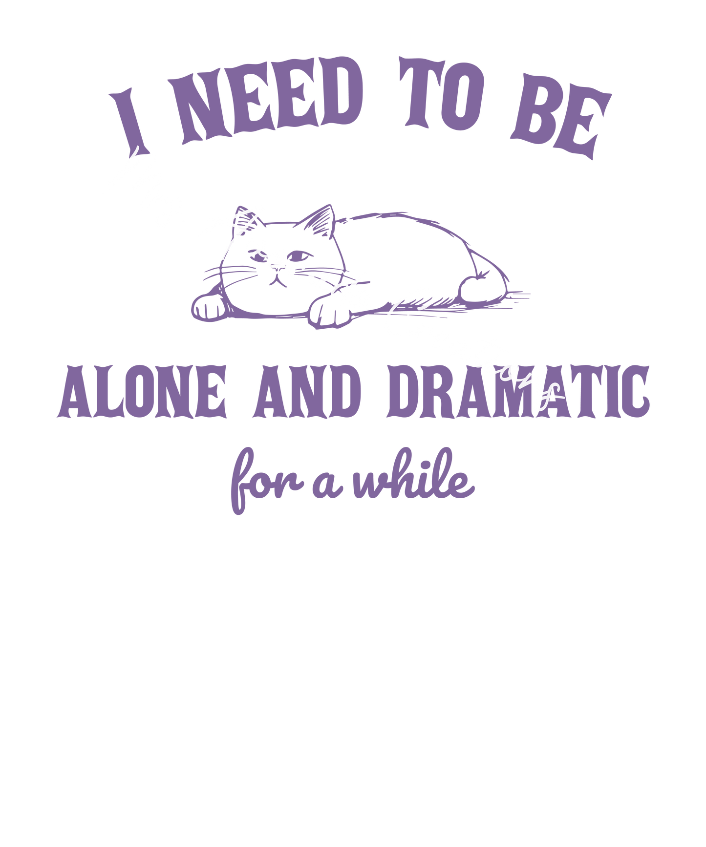 Alone and dramatic