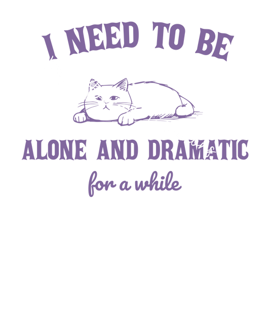 Alone and dramatic