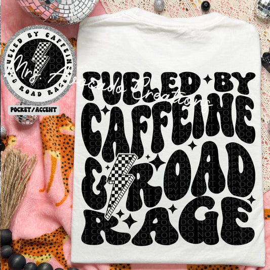 Fueled by caffeine and road rage