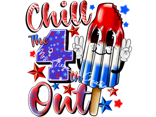 Chill the 4th out popsicle