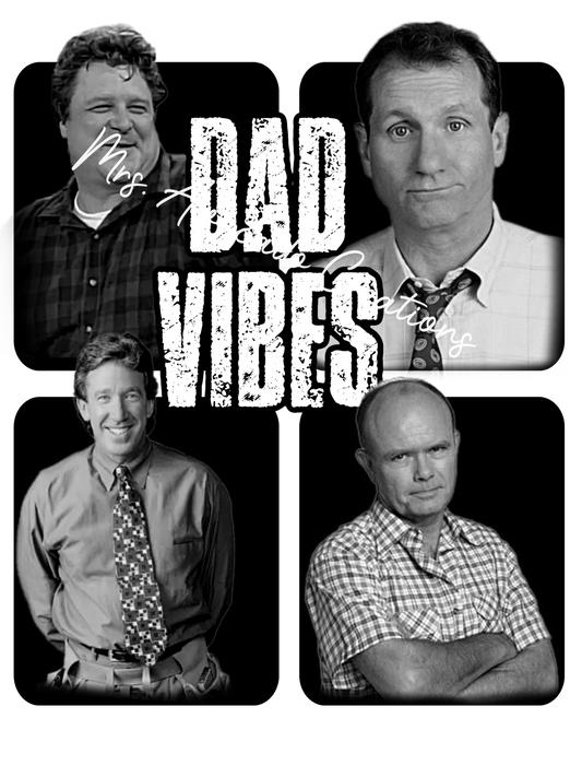 Dad Vibes 2