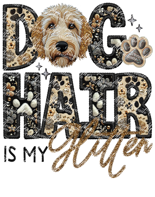 Dog Hair is My Glitter Doodle (Golden)