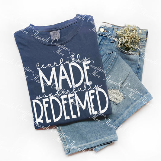 Fearfully made, wonderfully redeemed