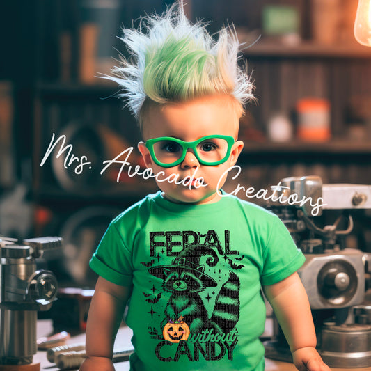 Feral without candy