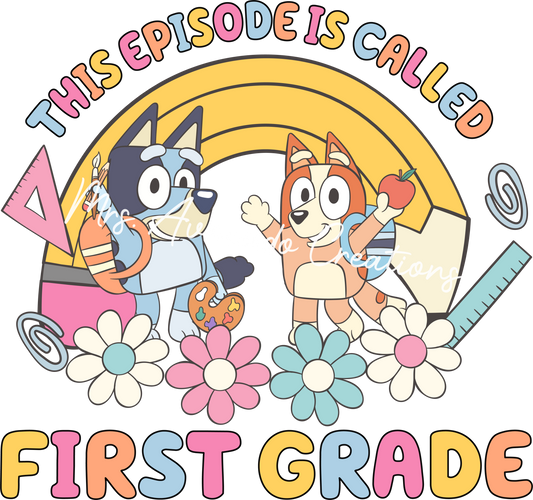 This episode is called first grade