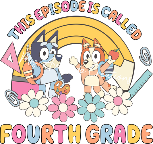 This episode is called fourth grade