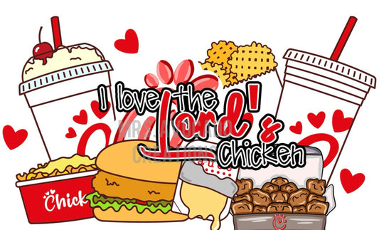I love the Lord’s chicken