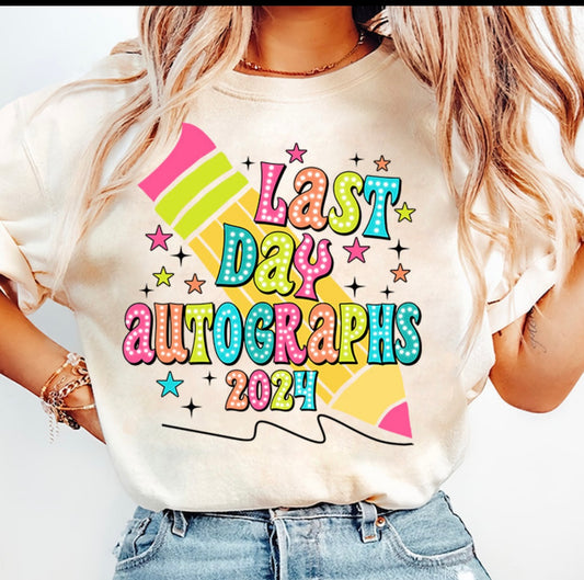 Last day autographs