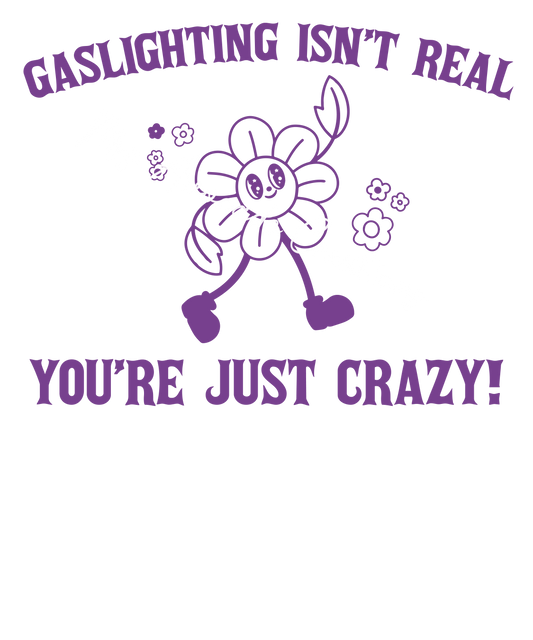 Gaslighting