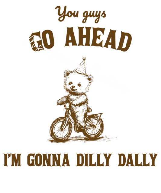 Dilly Dally