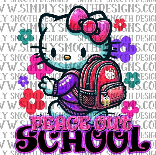 Peace out School