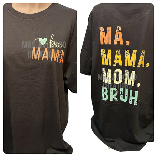 Ma. Mama. Mom. Bruh.