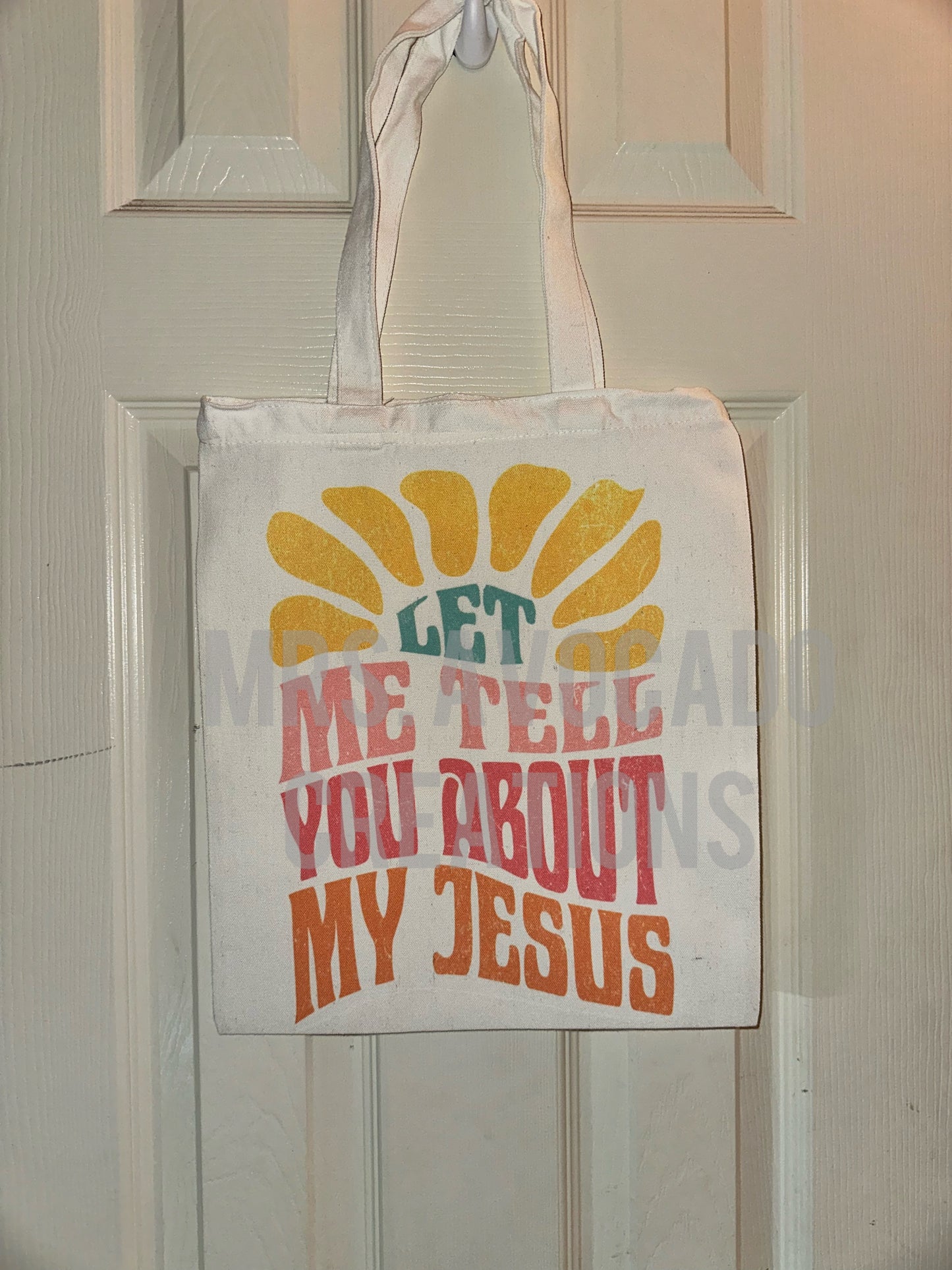 Let me tell you about my Jesus tote