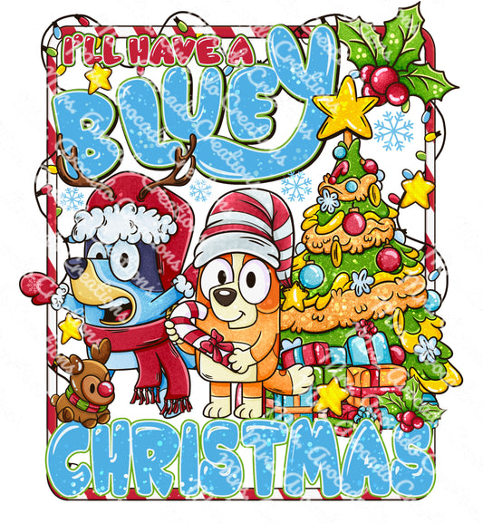 I’ll have a Blu*y Christmas