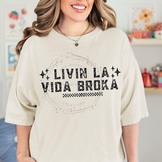 Livin la vida broka