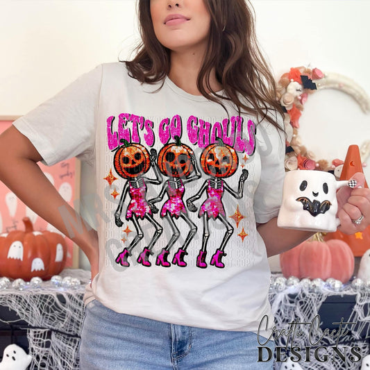 Let’s go ghouls (pink letters)