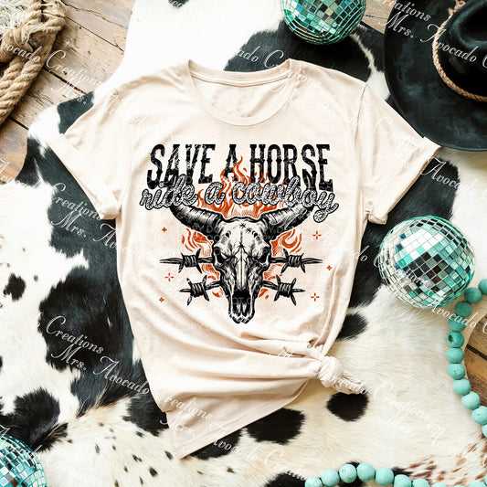 Save a horse, ride a cowboy
