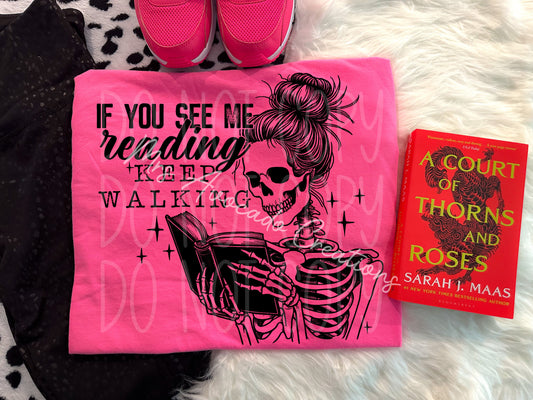 If you see me reading, keep walking
