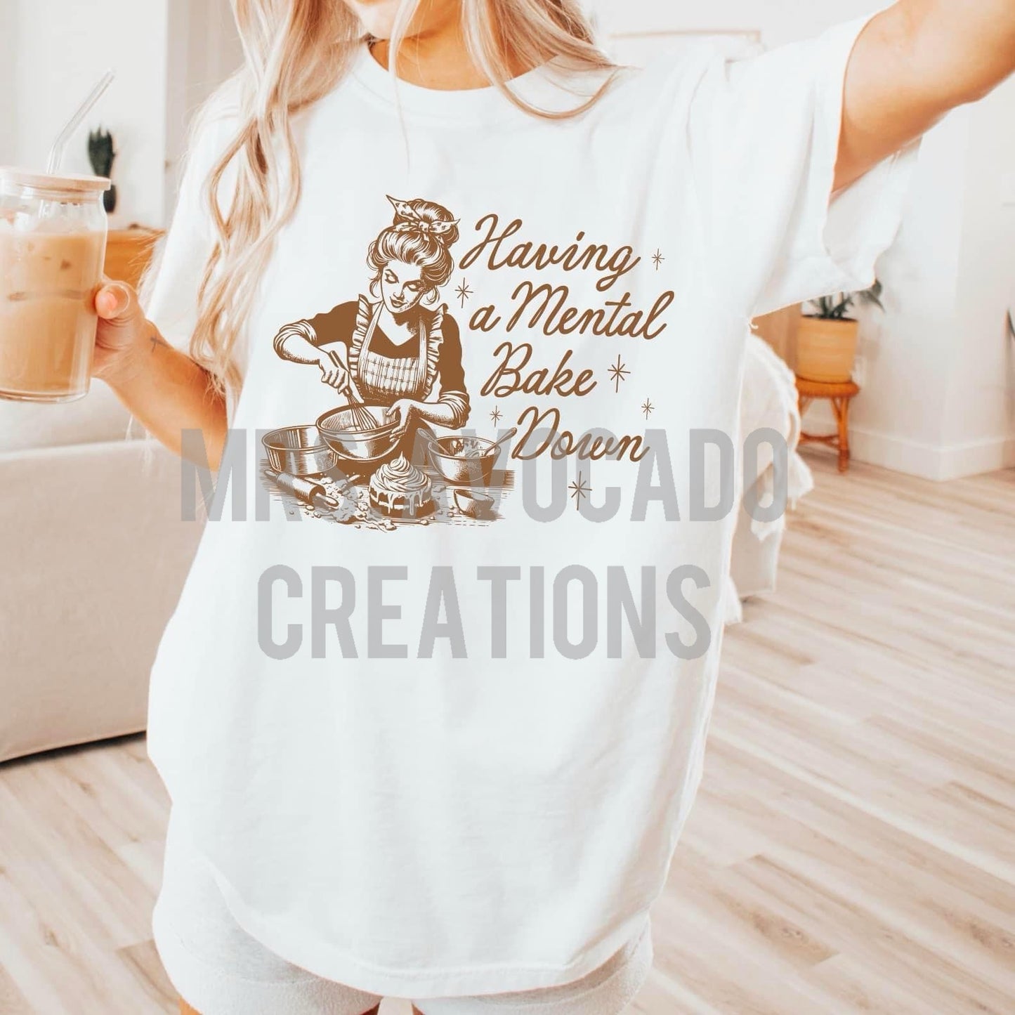 Having a Mental Bake Down (brown print)